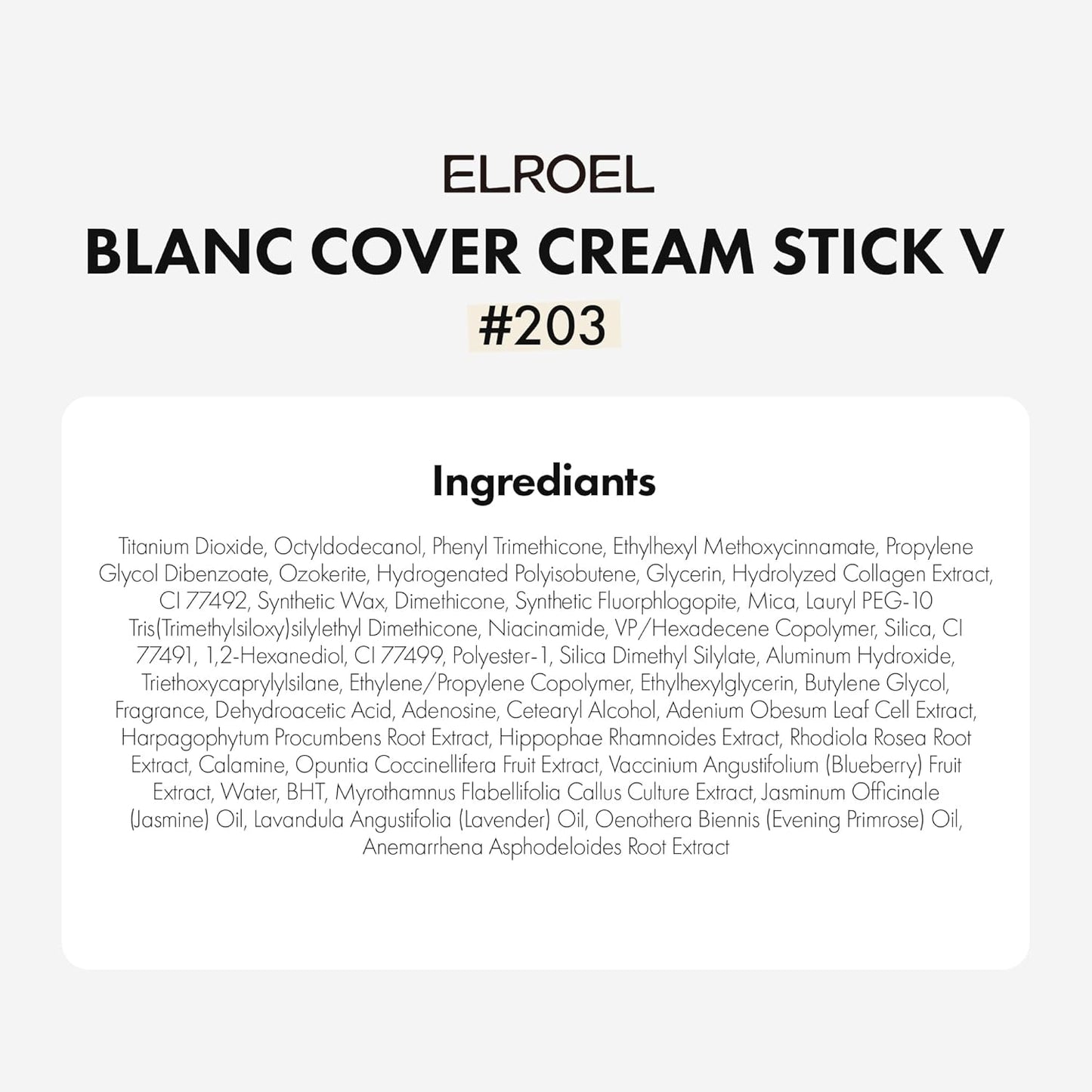 ELROEL - Blanc Cover Cream Stick V White: base de maquillaje coreana en barra con Volufiline, cobertura media a total, acabado luminoso, doble extremo con pincel desmontable (#203 Medium)